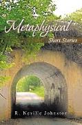 Metaphysical Short Stories