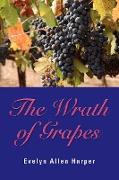 The Wrath of Grapes