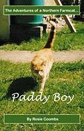 Paddy Boy: The Adventures of a Northern Farm Cat