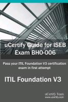 Ucertify Guide for Iseb Exam Bh0-006: Pass Your Itil Foundation V3 Certification in First Attempt