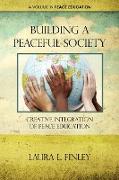Building a Peaceful Society