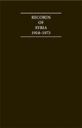 Records of Syria 1918-1973 15 Volume Hardback Set