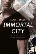 Immortal City: First Edition