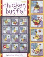 Chicken Buffet: A Smorgasbord of 12 Quilt Blocks and Recipes