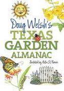 Doug Welsh's Texas Garden Almanac