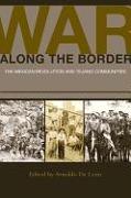 War Along the Border