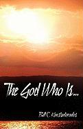 The God Who Is