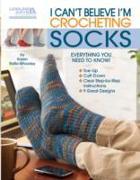 I Can't Believe I'm Crocheting Socks