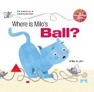 Where is Milo?s Ball