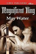 Magnificent King [Love Beyond All Dimensions 1] (Siren Publishing Allure)