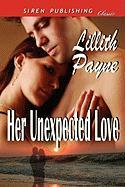 Her Unexpected Love (Siren Publishing Classic)