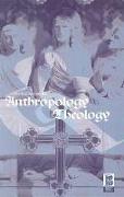 Anthropology and Theology