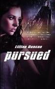 Pursued