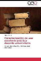 Caracterización de una excelente práctica docente universitaria