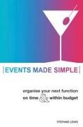 Events Made Simple: Organise Your Next Function on Time and Within Budget