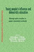 Young People's Influence and Democratic Education