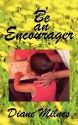 Be an Encourager