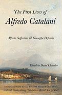 The First Lives of Alfredo Catalani