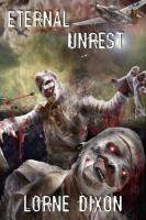 Eternal Unrest: A Novel of Mummy Terror