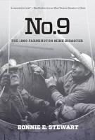 No.9: The 1968 Farmington Mine Disaster