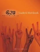 Peace 2 U: Three-Phase Bullying Solution, Student Workbook