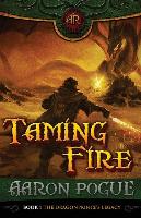 Taming Fire