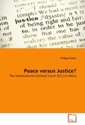 Peace versus Justice?