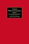 Ancient Hebrew Inscriptions: Volume 2