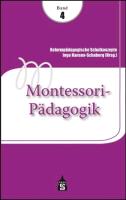 Reformpädagogische Schulkonzepte 04. Montessori-Pädagogik