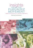 Insights from the Playgroup Movement: Equality and Autonomy in a Voluntary Organisation