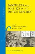 Pamphlets and Politics in the Dutch Republic