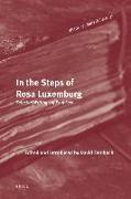 In the Steps of Rosa Luxemburg: Selected Writings of Paul Levi