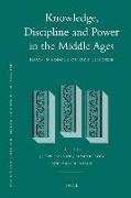 Knowledge, Discipline and Power in the Middle Ages: Essays in Honour of David Luscombe