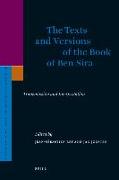 The Texts and Versions of the Book of Ben Sira: Transmission and Interpretation