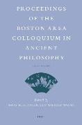 Proceedings of the Boston Area Colloquium in Ancient Philosophy: Volume XXVI (2010)