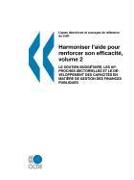 Lignes directrices et ouvrages de référence du CAD Harmoniser l'aide pour renforcer son efficacité, volume 2