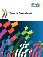 OECD Green Growth Studies Towards Green Growth