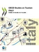 OECD Studies on Tourism: Italy: Review of Issues and Policies