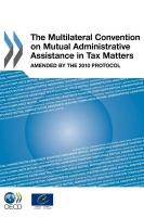 The Multilateral Convention on Mutual Administrative Assistance in Tax Matters