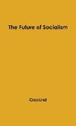 The Future of Socialism
