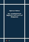 Der unentbehrliche Begleiter nach und auf Helgoland