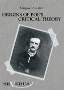 Origins of Poe's critical theory