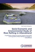 Socio-Economic and Environmental Study of River Rafting in Uttarakhand