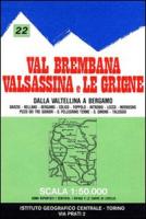 Val Brembana Valsassina Le Grigne