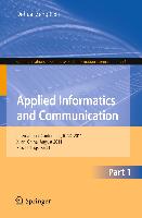 Applied Informatics and Communication, Part I