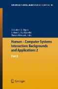 Human ¿ Computer Systems Interaction: Backgrounds and Applications 2