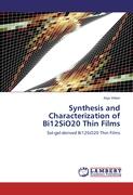 Synthesis and Characterization of Bi12SiO20 Thin Films