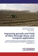 Improving growth and Yield of Okra through Slurry and compost application