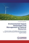 Environmental Impact Assessment and Management of Natural Resources