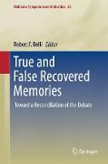 True and False Recovered Memories